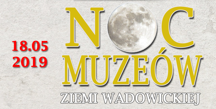 Noc Muzeów 2019 – zapraszamy do gminy Tomice